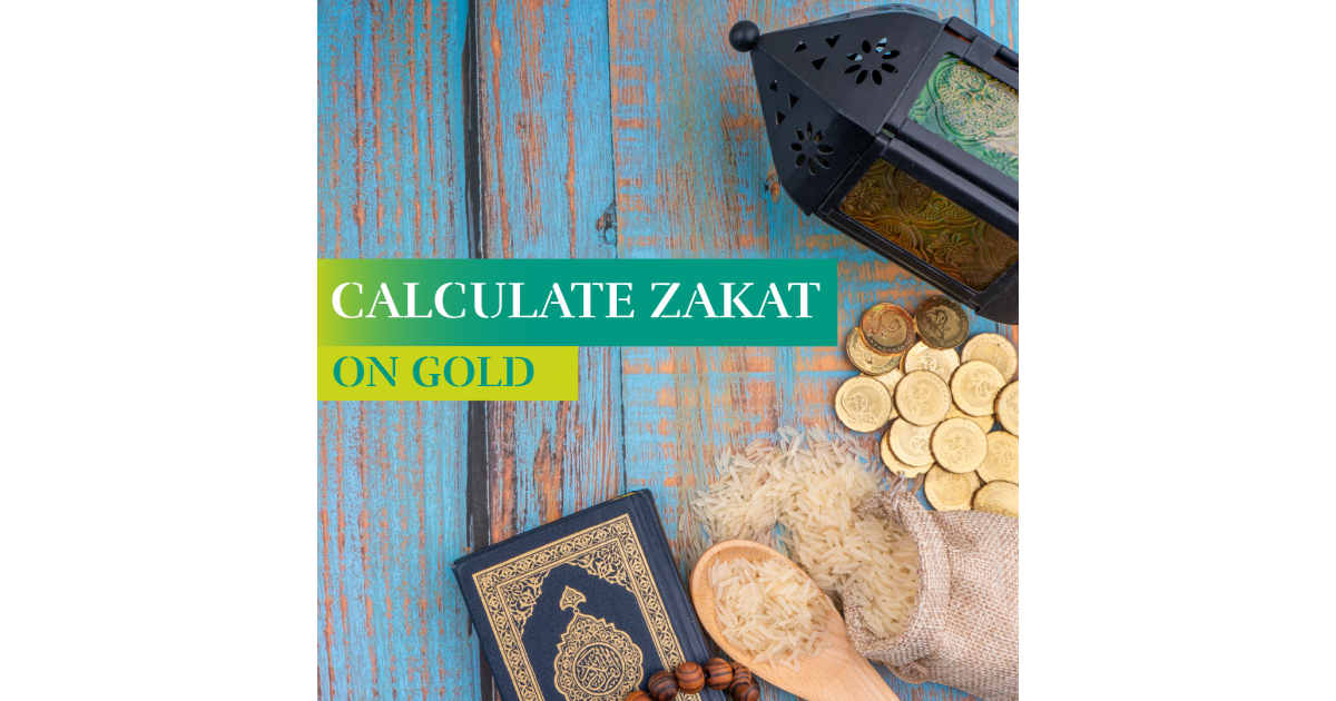 Calculate Zakat On Gold 2024 Al Mustafa Trust   File 18728 060e9cee12ef46393a76759b53fd005e 